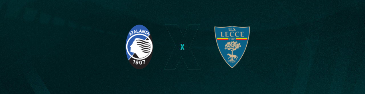 Atalanta x Lecce Palpites – Saiba Onde Assistir, Horário e Escalações 30/12