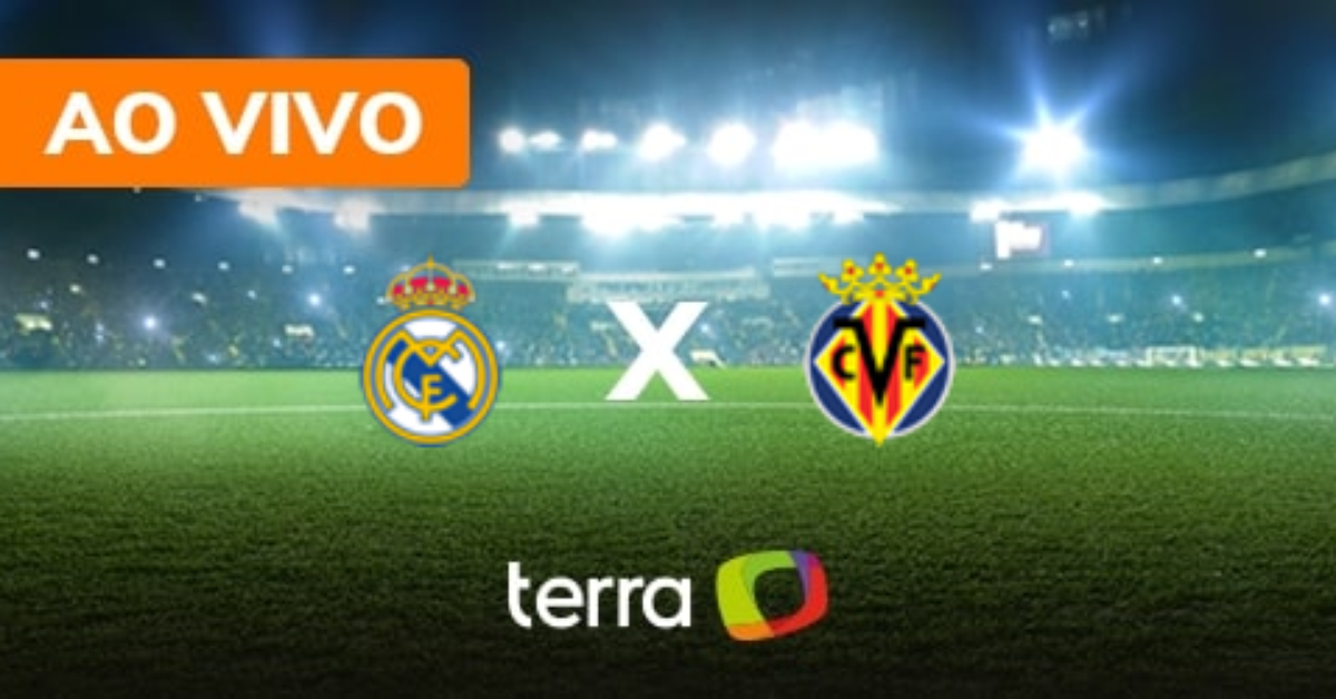 Real Madrid x Villarreal – Ao vivo – Campeonato Espanhol