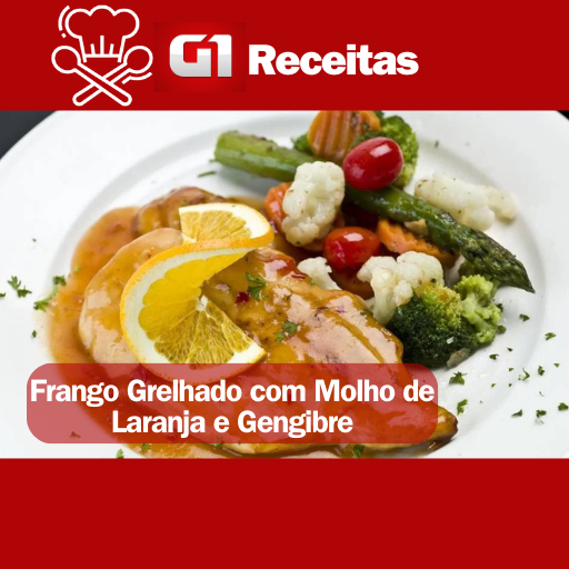 Frango Grelhado com Molho de Laranja e Gengibre