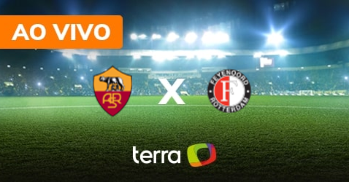 Roma x Feyenoord Rotterdam – Ao vivo – Liga Europa