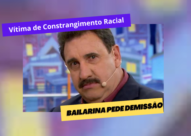 Ratinho:Bailarina Vítima de Constrangimento Racial Decide Pedir Demissão