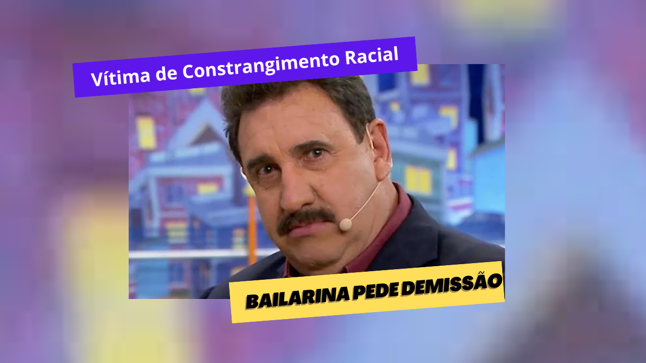 Ratinho:Bailarina Vítima de Constrangimento Racial Decide Pedir Demissão