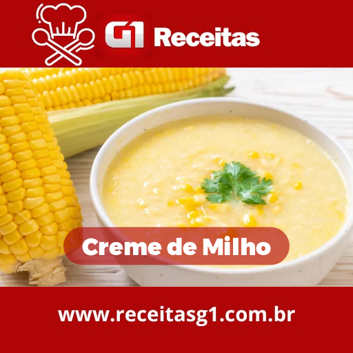 Creme de milho saboroso – Receitas G1