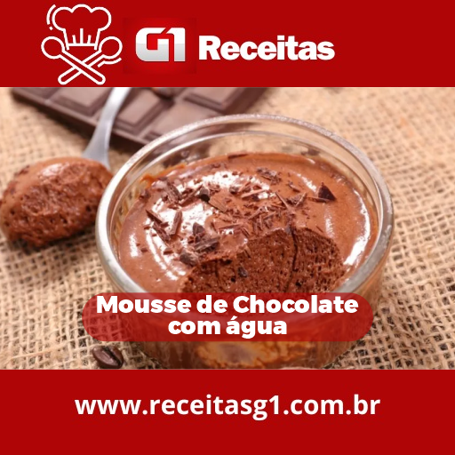 Mousse de Chocolate com Água